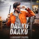 Daaku Daaku Single
