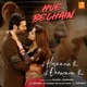 Hue Bechain From Ek Haseena Thi Ek Deewana Tha Single