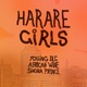 Harare Girls feat African Wine Shona Prince Single