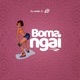 Boma Ngai Single