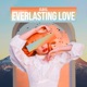Everlasting Love Single