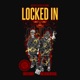 LOCKED IN Single