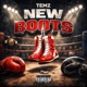 New Boots Single