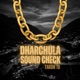 DHARCHULA SOUNDCHECK Single