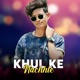 Khul Ke Nachhle Single
