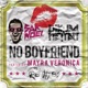 No Boyfriend Remixes feat Mayra Veronica EP