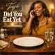 Did You Eat Yet Single