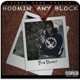 Hoomin Any Block
