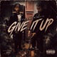 Give it up feat Djtakerisk Single