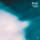Dusk Single