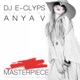 Masterpiece feat Anya V EP