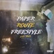 Paper Route Freestyle Single