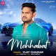 Mohabat Single
