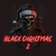 Black Christmas 2 Single