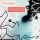 Trauma Bonding EP