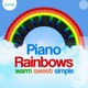 Piano Rainbows