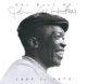 The Best of John Lee Hooker 1965 to 1974 Impulse Chess ABC Recordings