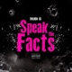 Speak the facts Single
