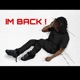 IM BACK feat Luh switch Thee jaydee Single