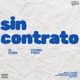 Sin Contrato Single