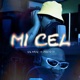 MI CEL feat Crimasath Single