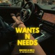 Wants n Needs feat Kid Navi Sayne Single