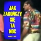 Jak Zakończy Się Ta Noc Single