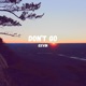 Don t Go Single