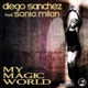 My Magic World feat Sonia Milan Single