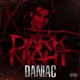 Dark Night Single