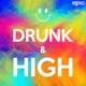 Drunk High feat Synne Single