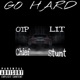 GO HARD feat Chief Stunt Single