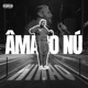 Âmago Nú Single