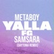 Yalla FG Daytona Remix Single