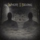 Where I Belong feat Hed P E Single