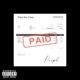 Paid the Cost Single