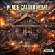 Place Called Home Single