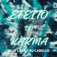 Efeito do Karma Single