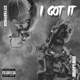 Got It feat CityBoyPack Single