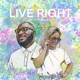 Live Right Single