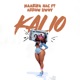 Kalio feat Arrow Bwoy Single