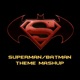 Superman Batman Theme Mashup Single
