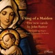 I Sing of a Maiden 5 New Carols by John Rutter EP