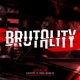 BRUTALITY feat Galickz King Marcel Single