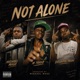 Not Alone feat Michael Magz M Trayz Single