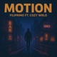 Motion feat Cozy Wrld Single