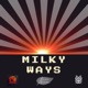 Milky Ways Single