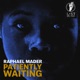Patiently Waiting Single