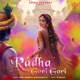 Radha Gori Gori Single
