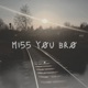 m155 y0u br0 Single
